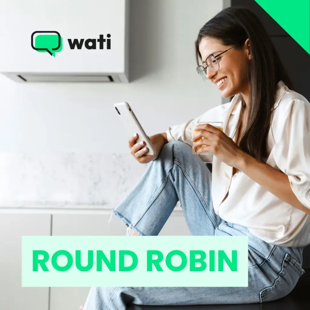 Wati.io - Round Robin | Asignación a agentes